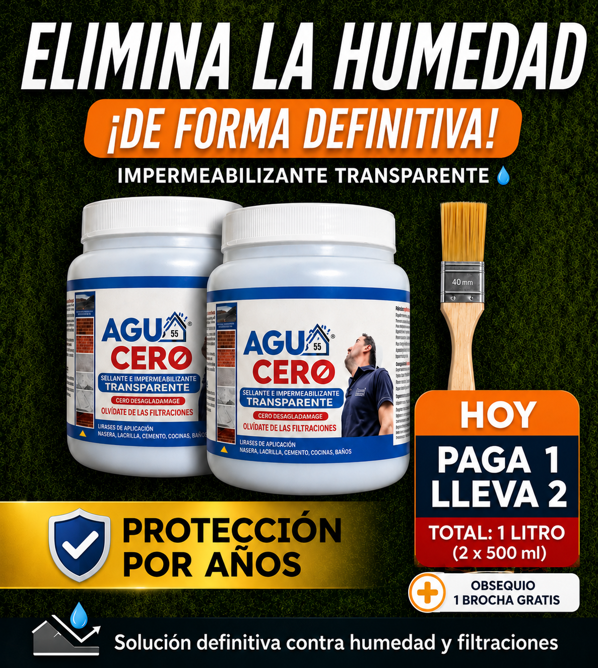 AGUA CERO™ Impermeabilizante (Pague 1 Lleve 2)
